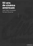 50 ans de cinma amricain